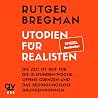 Utopien für Reali...