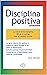 Disciplina Positiva: La cla...