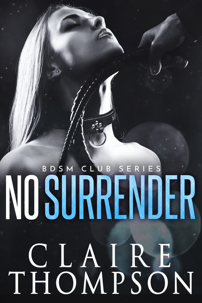 No Surrender (BDSM Club #0.5)