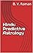 Hindu Predictive Astrology