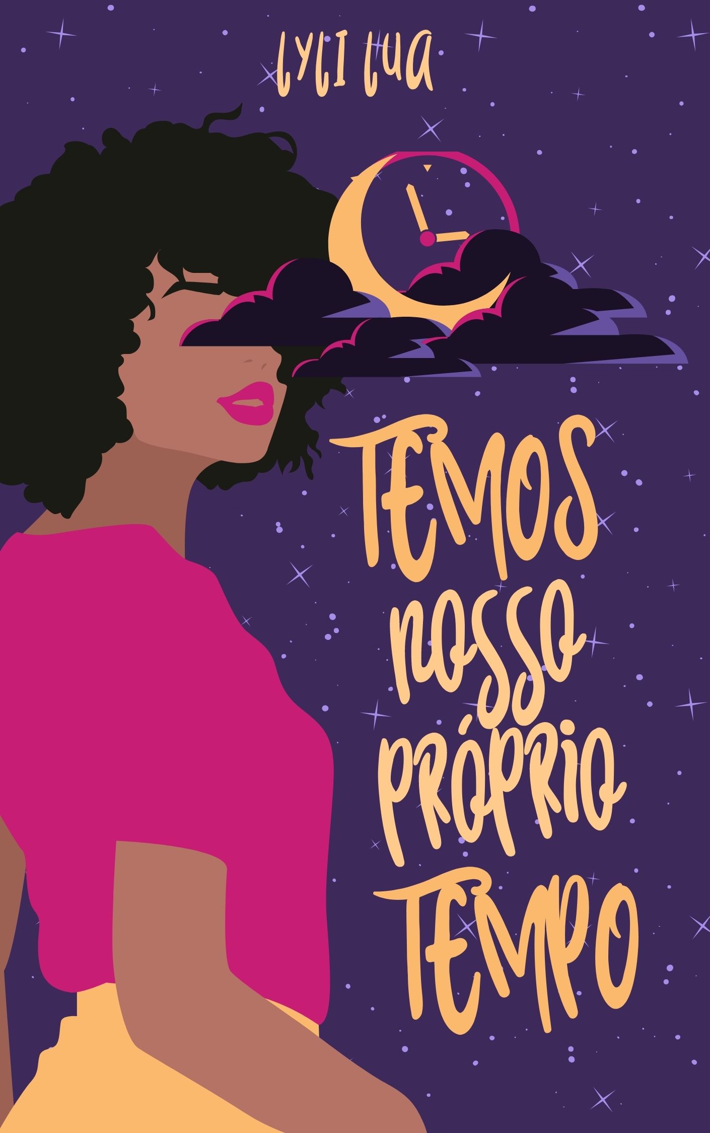 Temos Nosso Próprio Tempo (Kindle Edition)