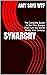 SYNARCHY: The Complete Guid...