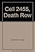 Cell 2455, Death Row