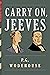 Carry On, Jeeves by P.G. Wodehouse