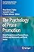 The Psychology of Peace Pro...