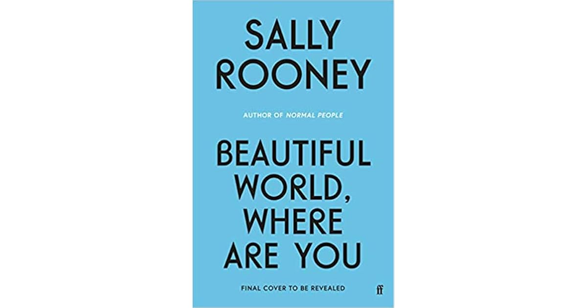 Beautiful World, Where Are You by Sally Rooney