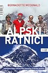 Alpski ratnici by Bernadette McDonald