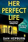 Her Perfect Life