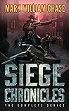 Siege Chronicles: The Complete Series