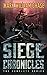 Siege Chronicles: The Complete Series
