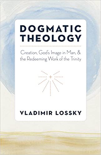 Dogmatic Theology: Creation, God's Image in Man, & the Redeeming Work of the Trinity (Paperback)