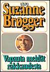 Vapauta meidät rakkaudesta (Hardcover)