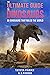 The Ultimate Guide to Dinos...
