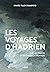 Les Voyages d’Hadrien by Dimitri TILLOI D'AMBROSI