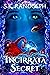Incirrata Secret: Illustrat...