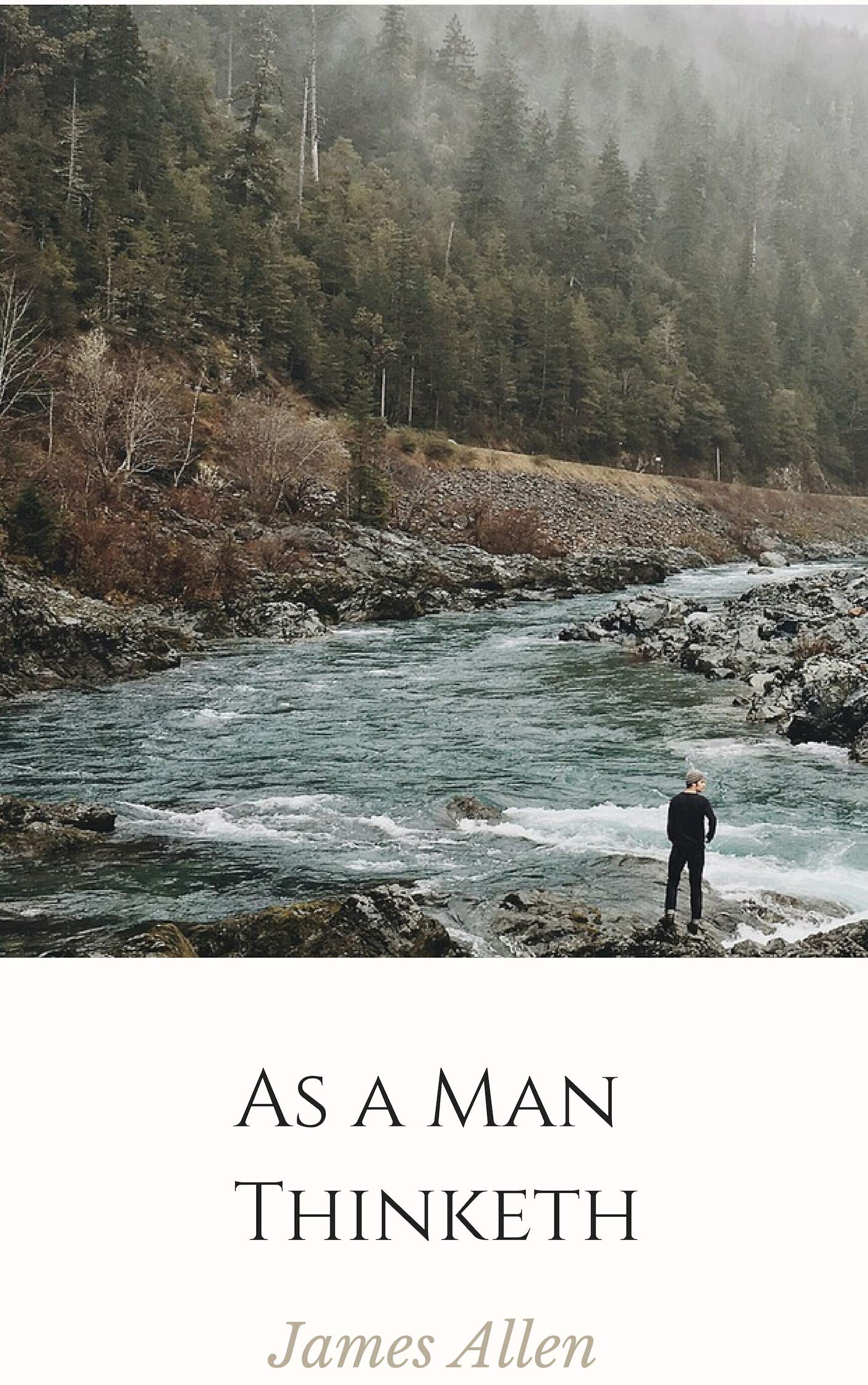 As a Man Thinketh