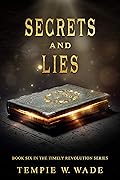 Secrets and Lies
