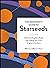 The Beginner's Guide to Starseeds: Understanding Star People and Finding Your Own Origins in the Stars