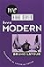 We Have Never Been Modern