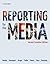 Reporting for the Media
