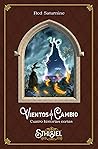 Vientos de Cambio: Cuatro Historias Cortas de Ethisiel