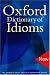 Oxford Dictionary of Idioms by Chandra Prakash