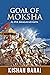 GOAL OF MOKSHA FOR KRISHNA ...