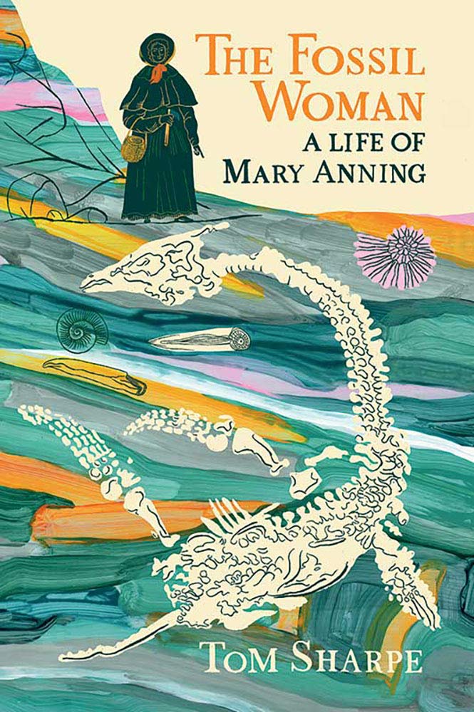 The Fossil Woman: A Life of Mary Anning (Kindle Edition)