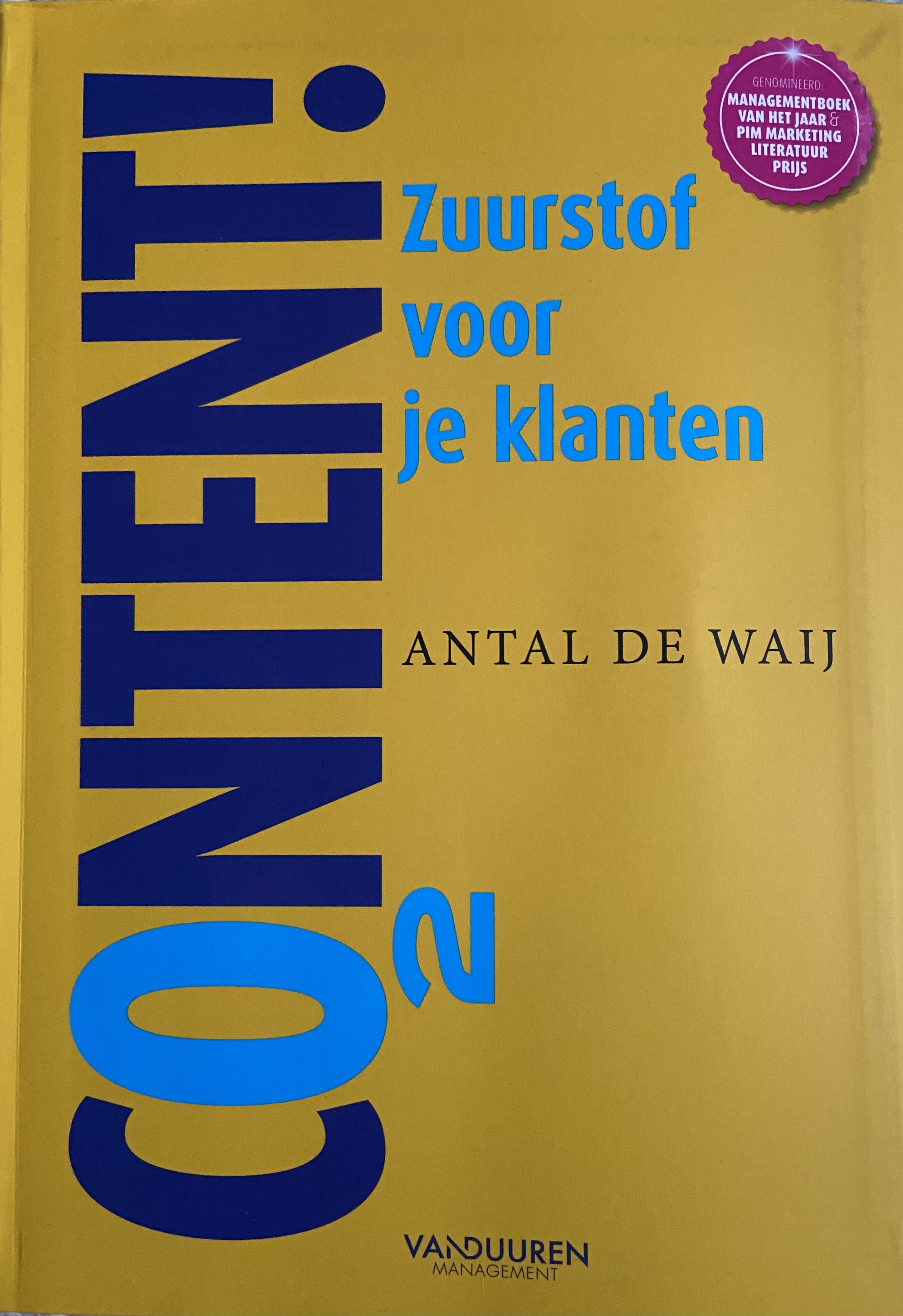 Content! Zuurstof voor je klanten (Paperback)