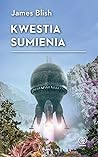 Kwestia sumienia by James Blish