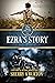 Ezra's Story