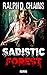 Sadistic Forest: Horror