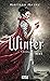 Winter (The Lunar Chronicles, #4)