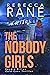 The Nobody Girls (Kendra Di...