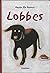 Lobbes by Magda Ria Rapoye