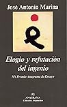 Elogio y refutación del ingenio