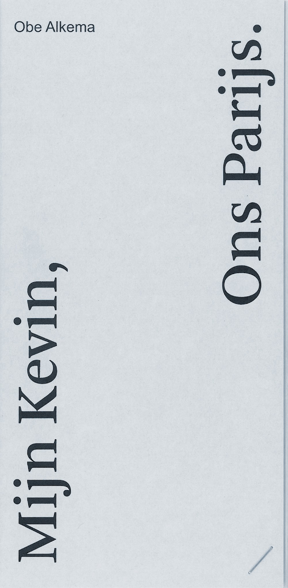 Mijn Kevin, Ons Parijs