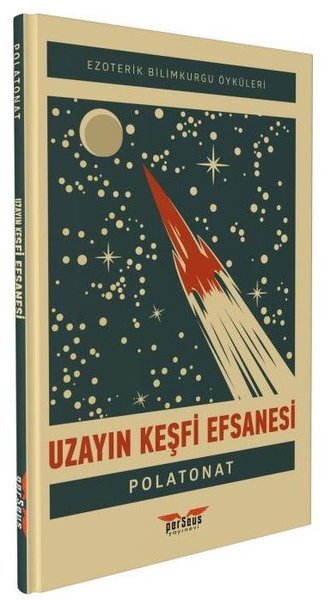 Uzayın Keşfi Efsanesi (Paperback)