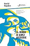 Il buio a luci ac...