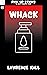 Whack (Pick Up Sticks #15)