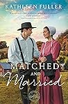 Matched and Married