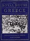 The Royal House of Greece The Royal House of Greece