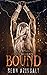 Bound (Grim and Sinister Delights)