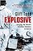 Explosive: Bringing the Wor...