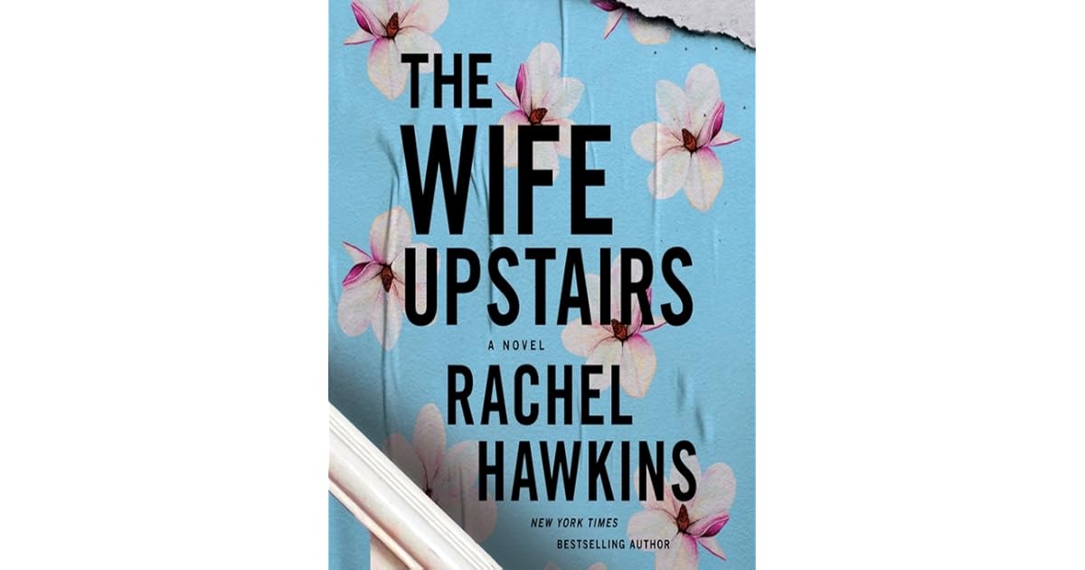 The Wife Upstairs by Rachel Hawkins