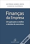 Finanças da Empresa: Um guia para a análise e decisão de executivos