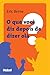 Que Você Diz Depois De Dizer Ola? (Em Portuguese do Brasil)