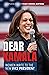 Dear Kamala by Peggy Brooks-Bertram
