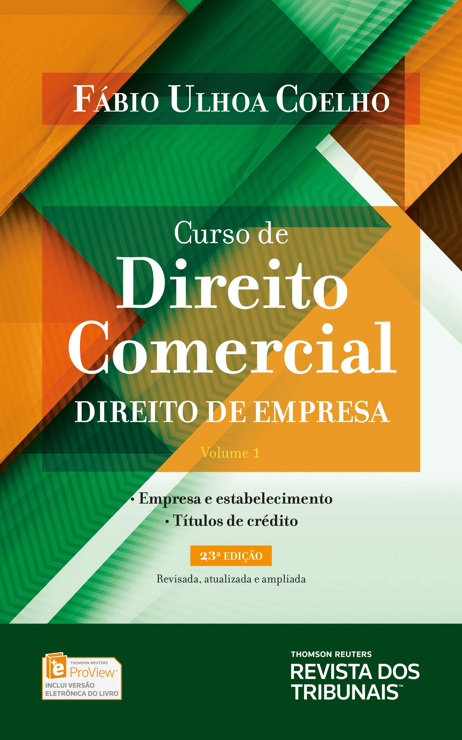 Curso de Direito Comercial - volume 1: direito de empresa (Kindle Edition)