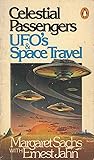 Celestial Passengers: UFO's and Space Travel